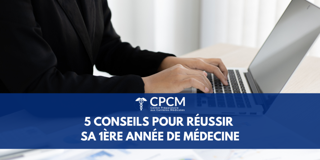 Retrouvez 5 conseils pour réussir sa 1ère année de médecine