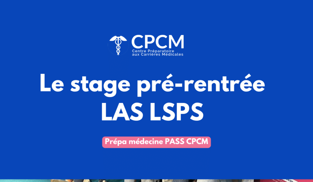 Stage de pré-rentrée LAS à Paris - Prepa CPCM