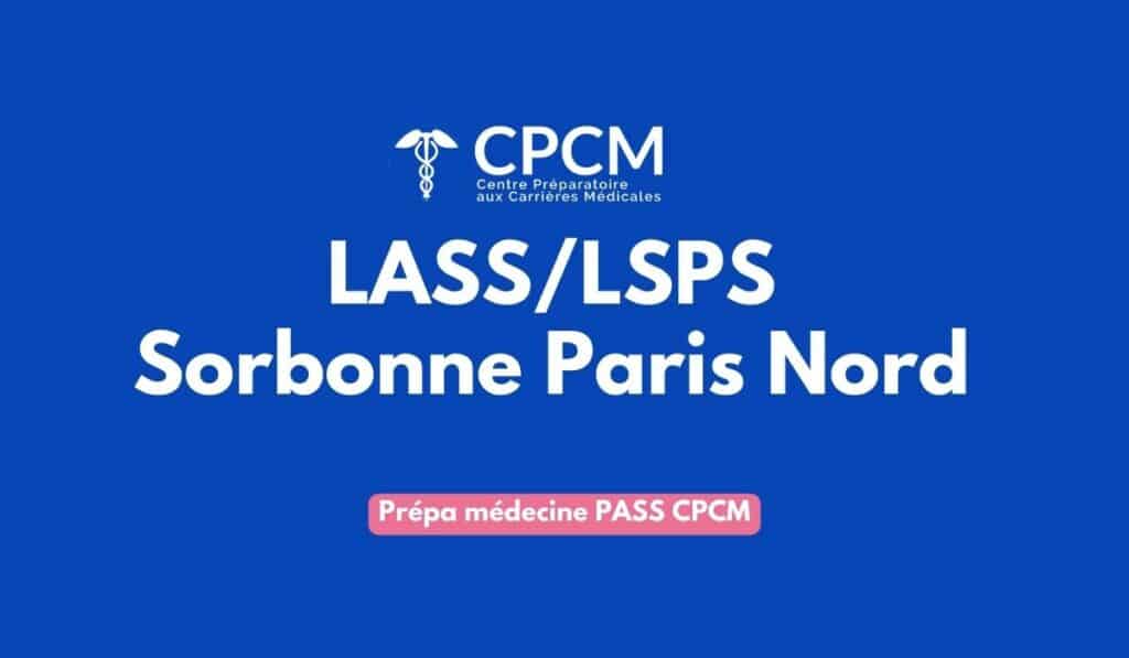 La prépa médecine CPCM prépare les étudiants de l'Université Sorbonne Paris Nord en LAS et LSPS grâce à son accompagnement.