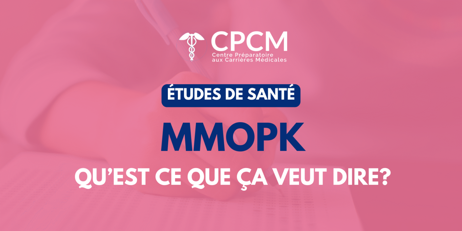 filières MMOPK : Médecine, Maïeutique, Odontologie, Pharmacie et Kinésithérapie, accessibles via PASS, LAS ou LSPS en Île-de-France.