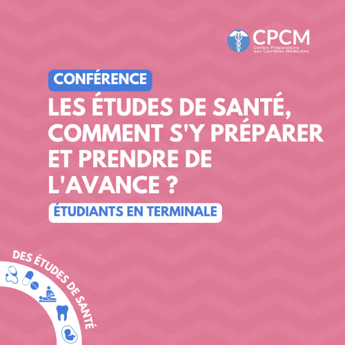 Conférence du CPCM pour préparer les études de santé
